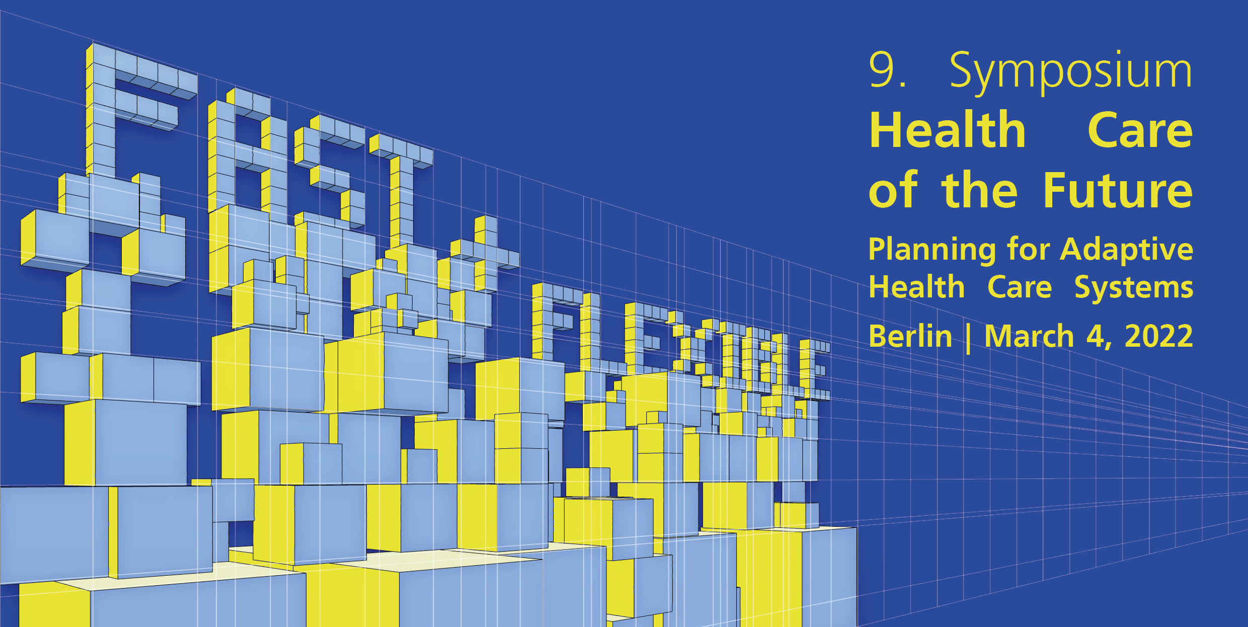 Symposium Health Care of the Future